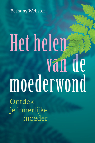 omslag Het helen van de moederwond